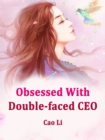 Image for Obsessed With Double-faced CEO