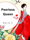 Image for Peerless Queen
