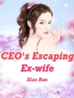 Image for CEO&#39;s Escaping Ex-wife