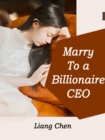Image for Marry To a Billionaire CEO