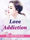 Image for Love Addiction