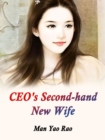 Image for CEO&#39;s Second-hand New Wife