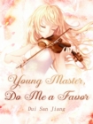 Image for Young Master, Do Me a Favor
