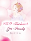 Image for CEO Husband, Get Ready