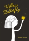 Image for Yellow Butterfly: A story from Ukraine