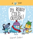 Image for It&#39;s Really Cold Outside