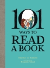 Image for 101 Ways To Read A Book