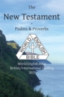 Image for The New Testament + Psalms and Proverbs