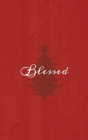 Image for Blessed : A Red Hardcover Decorative Book for Decoration with Spine Text to Stack on Bookshelves, Decorate Coffee Tables, Christmas Decor, Holiday Decorations, Housewarming Gifts