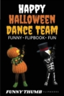 Image for Happy Halloween Dance Team Funny Flipbook : Jack-o-lantern and Skeleton Dancing Animation Flipbook