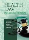 Image for Health law  : cases, materials and problems