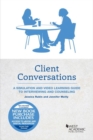 Image for Client conversations  : a simulation and video learning guide to interviewing and counseling