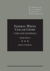 Image for Federal white collar crime  : cases and materials