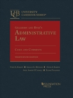 Image for Gellhorn and Byse&#39;s administrative law  : cases and comments