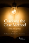 Image for Cracking the Case Method : Legal Analysis for Law School Success