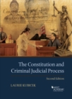 Image for The Constitution and Criminal Judicial Process