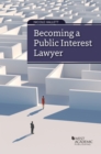 Image for Becoming a Public Interest Lawyer