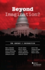 Image for Beyond Imagination? : The January 6 Insurrection