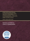 Image for Professional Responsibility : Standards, Rules, and Statutes, 2022-2023
