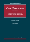 Image for 2022 supplement to Civil procedure, fifth edition  : rules, statutes, and recent developments