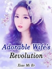Image for Adorable Wife&#39;s Revolution
