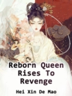 Image for Reborn Queen Rises To Revenge