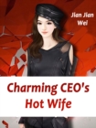 Image for Charming CEO&#39;s Hot Wife