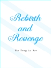 Image for Rebirth and Revenge