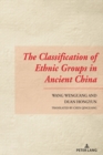 Image for The Classification of Ethnic Groups in Ancient China