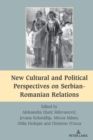 Image for New Cultural and Political Perspectives on Serbian-Romanian Relations