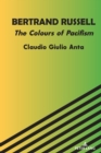 Image for Bertrand Russell : The Colours of Pacifism