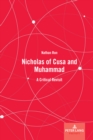Image for Nicholas of Cusa and Muhammad: a critical revisit