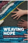 Image for Weaving hope through our education system