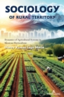 Image for Sociology of rural territory  : dynamics of agricultural systems in Mexican horticulture