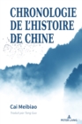 Image for Chronologie de l&#39;Histoire de Chine