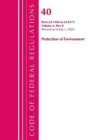 Image for Code of Federal RegulationsTitle 40: Protection of the environment 52.01-52.1018, revised as of July 1, 2020