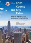 Image for County and City Extra 2023 : Annual Metro, City, and County Data Book