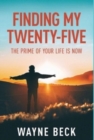 Image for Finding My Twenty-Five