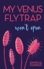 Image for My Venus Flytrap Won&#39;t Open