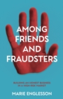 Image for Among Friends and Fraudsters