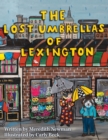 Image for The Lost Umbrellas of Lexington