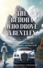 Image for The Buddha Who Drove a Bentley