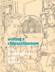 Image for Writing a Chrysanthemum: The Drawings of Rick Barton