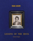 Image for Isaac Julien: Lessons of the Hour – Frederick Douglass