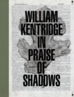 Image for William Kentridge: In Praise of Shadows