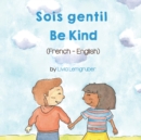 Image for Be Kind (French-English) Sois gentil