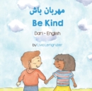 Image for Be Kind (Dari-English)