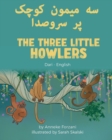Image for The Three Little Howlers (Dari-English)