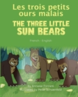 Image for The Three Little Sun Bears (French-English) : Les trois petits ours malais