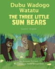 Image for The Three Little Sun Bears (Swahili-English)